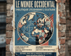 Poster showing a stylized map of the Western world with political and economic themes and French text.