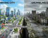 Left side shows a thriving city with modern buildings and people; right side shows a crumbling city with ruined structures and cracked roads.